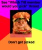don't get picked.jpg