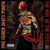 Five-Finger-Death-Punch-–-The-Way-Of-The-Fist-Iron-Fist-Edition-2010.jpg